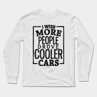 Cooler cars 2 Long Sleeve T-Shirt